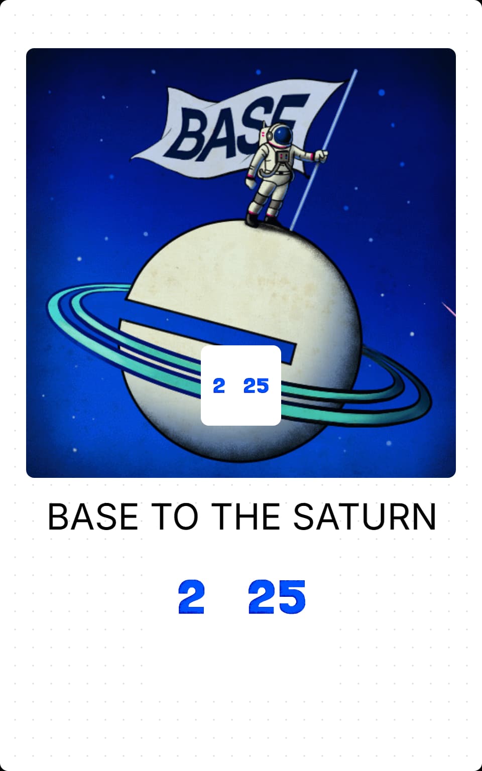 BASE TO THE SATURN 