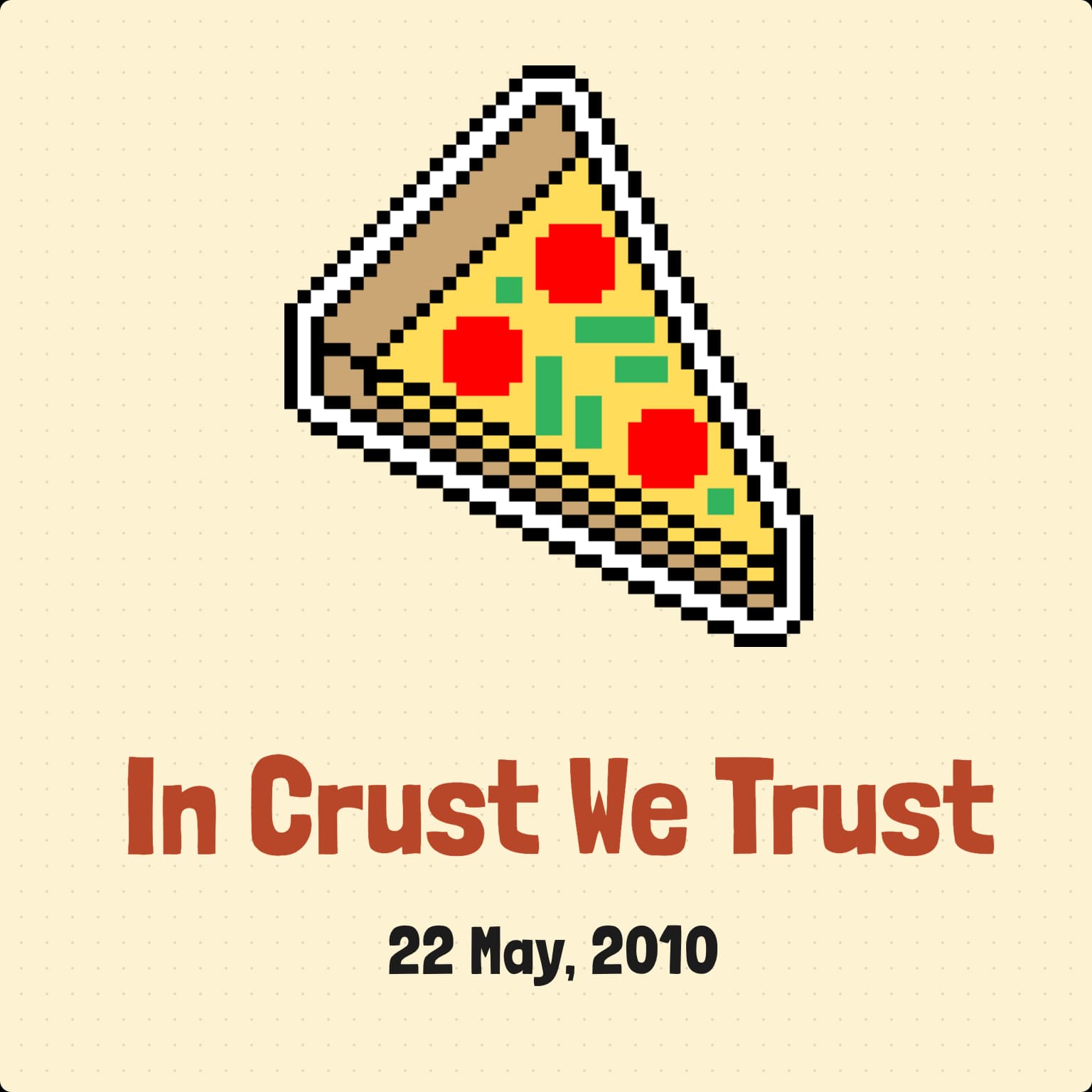 In Crust We Trust