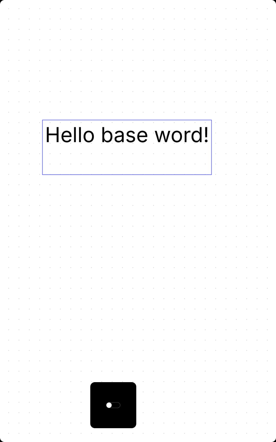 Hello base word!