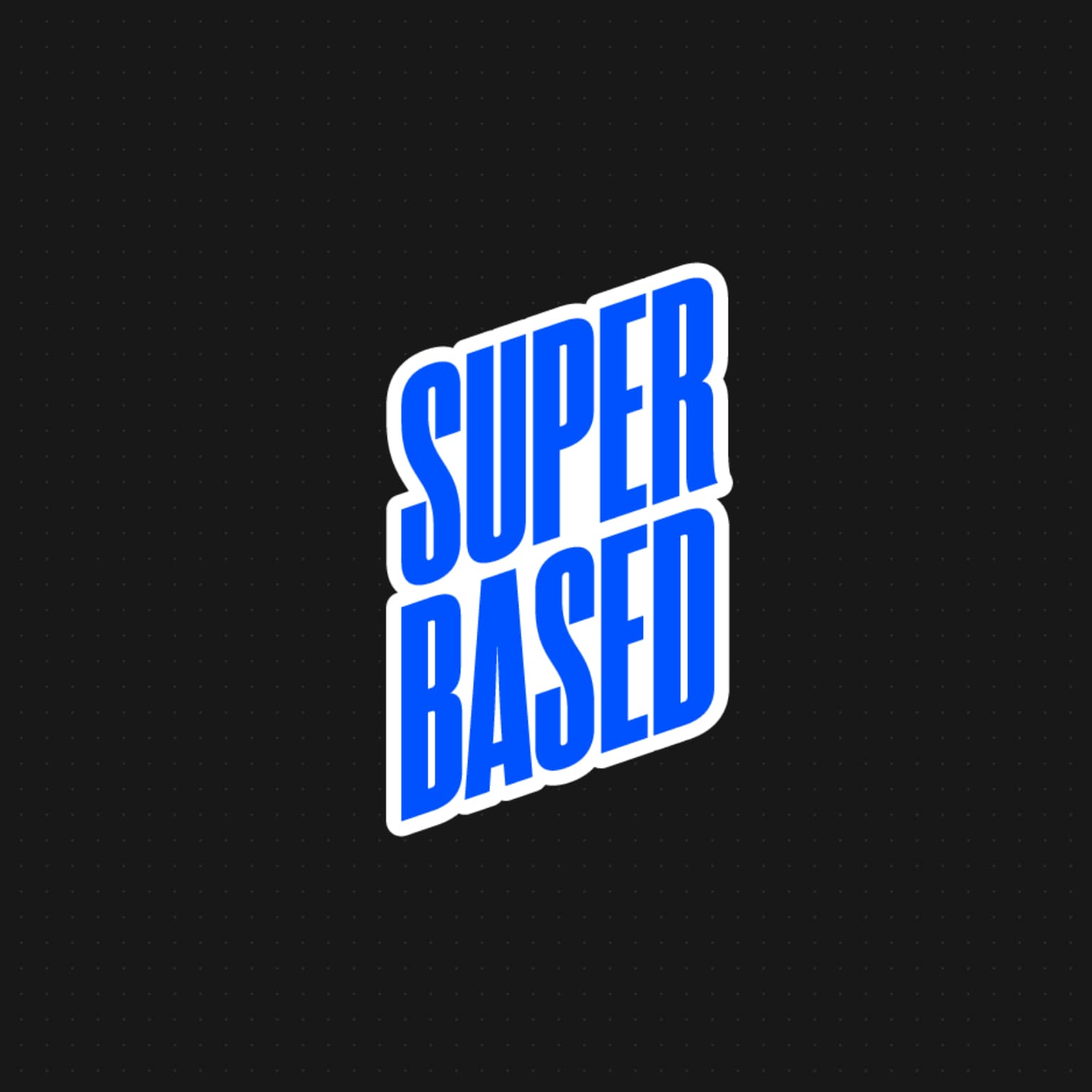 SuperBased