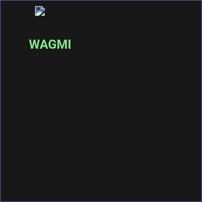 Wagmi  believers 