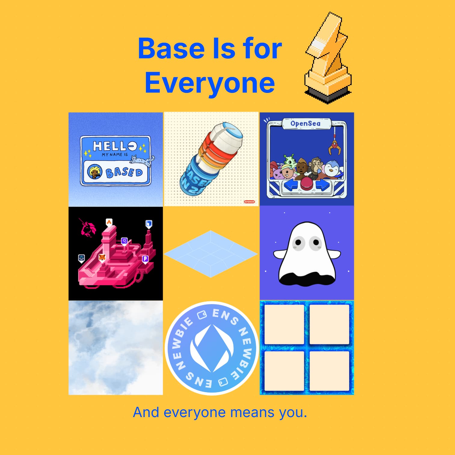 Base is for Everyone
