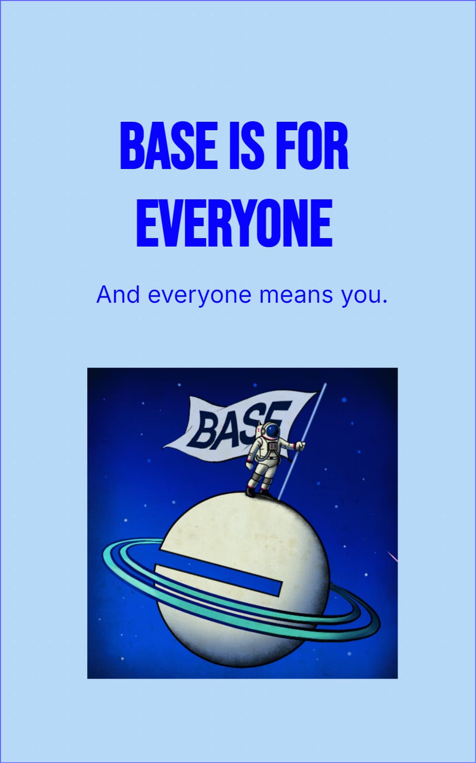 base for everyone