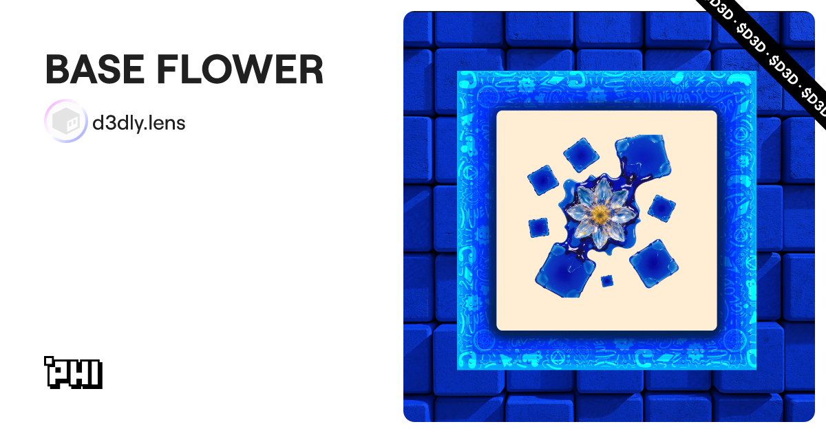 BASE FLOWER | Phi